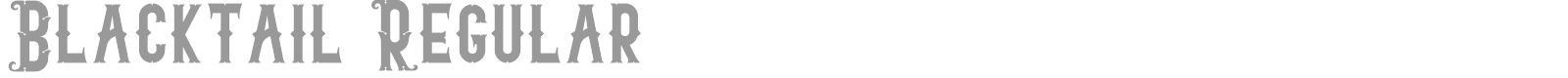 Blacktail font preview